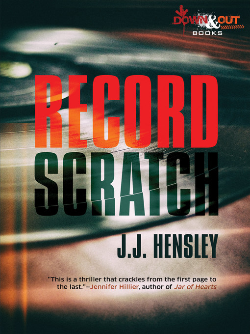Title details for Record Scratch by J.J. Hensley - Available